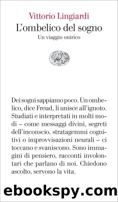 L'ombelico del sogno by Vittorio Lingiardi