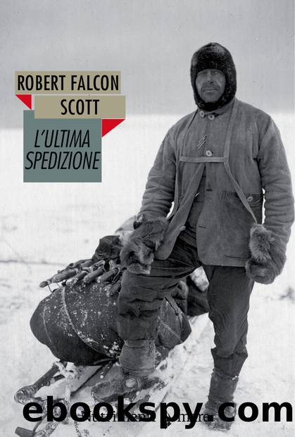 L'ultima spedizione by Robert Falcon Scott