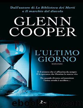 L'ultimo giorno by Glenn Cooper