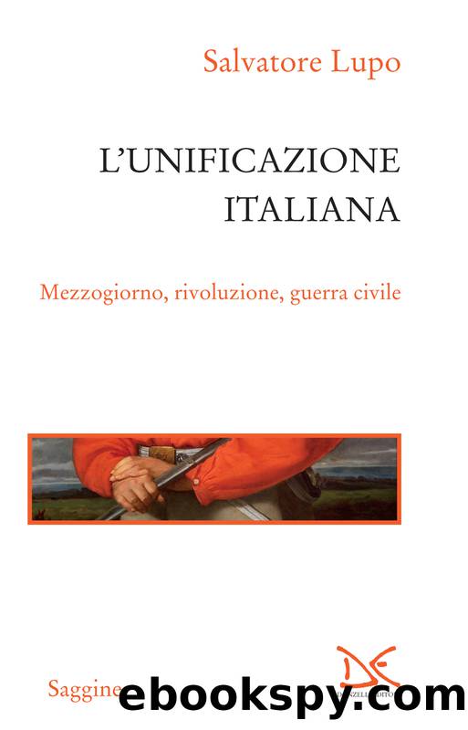 L'unificazione italiana by Salvatore Lupo