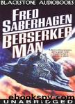 L'uomo Berserker Vol.2 by Fred Saberhagen