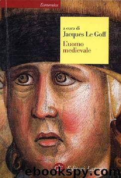 L'uomo medievale by Jacques le Goff