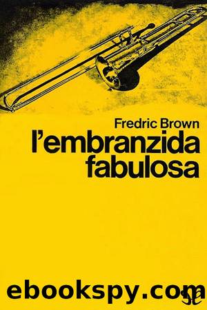 Lâembranzida fabulosa by Fredric Brown