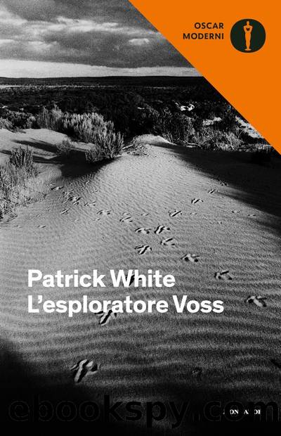 Lâesploratore Voss by Patrick White