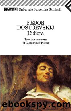 Lâidiota by Fëdor Dostoevskij