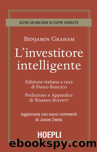 Lâinvestitore intelligente (Italian Edition) by Benjamin Graham