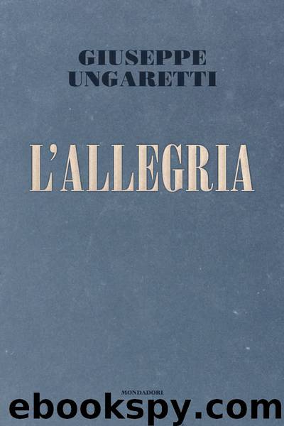 L’Allegria by Giuseppe Ungaretti
