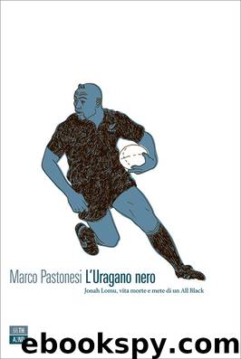 L’Uragano nero by Marco Pastonesi
