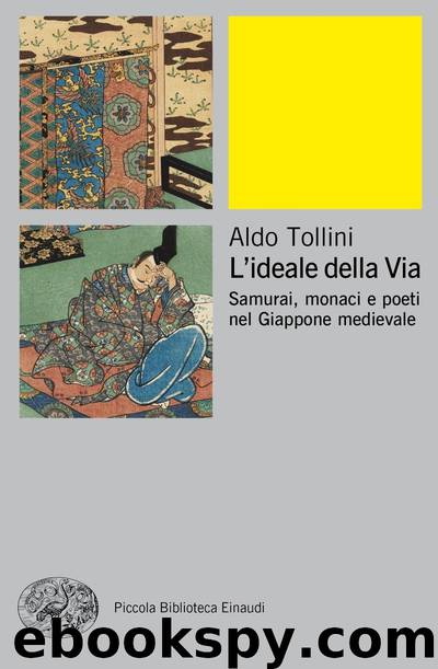 L’ideale della Via by Aldo Tollini