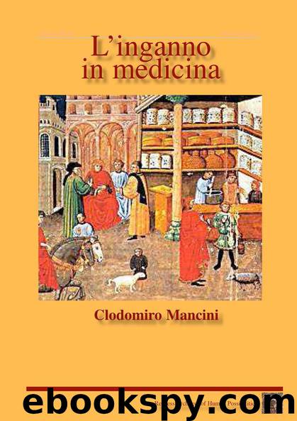L’inganno in medicina (Italian Edition) by Clodomiro Mancini