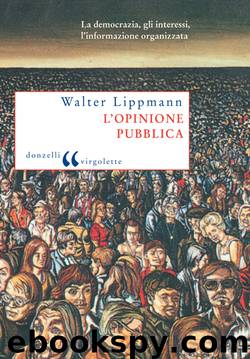 L’opinione Pubblica by Walter Lippmann