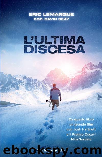 L’ultima discesa by Eric Lemarque & Davin Seay