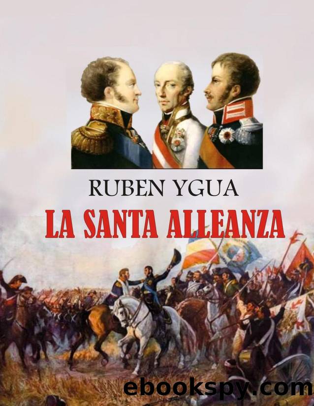 LA SANTA ALLEANZA (Italian Edition) by Ygua Ruben