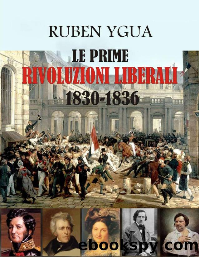 LE PRIME RIVOLUZIONI LIBERALI (Italian Edition) by Ygua Ruben