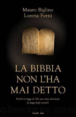 La Bibbia non l'ha mai detto by Mauro Biglino