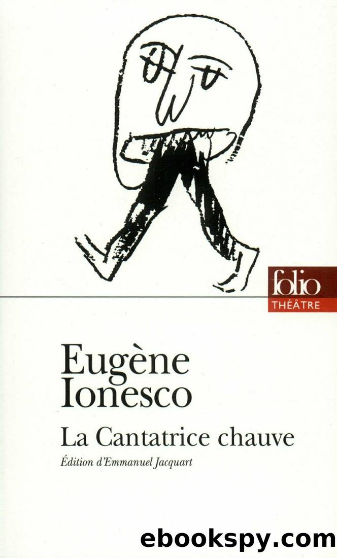 La Cantatrice Chauve by Eugène Ionesco & Emmanuel Jacquart