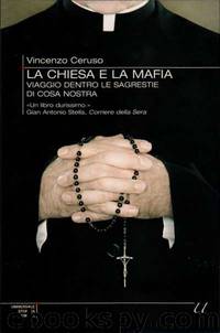 La Chiesa e la Mafia by Vincenzo Ceruso