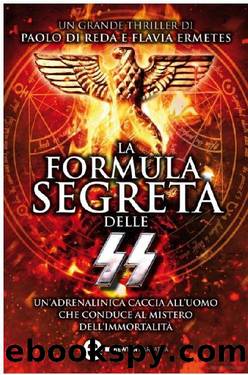 La Formula Segreta Delle SS by Flavia Ermetes Paolo Di Reda