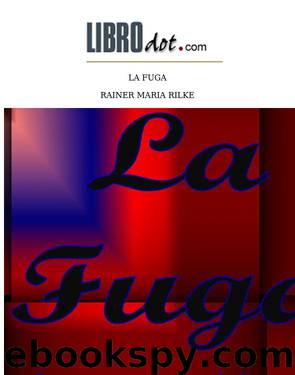 La Fuga by max