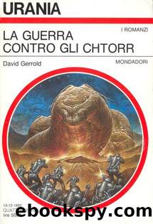 La Guerra Contro Gli Chtorr by David Gerrold