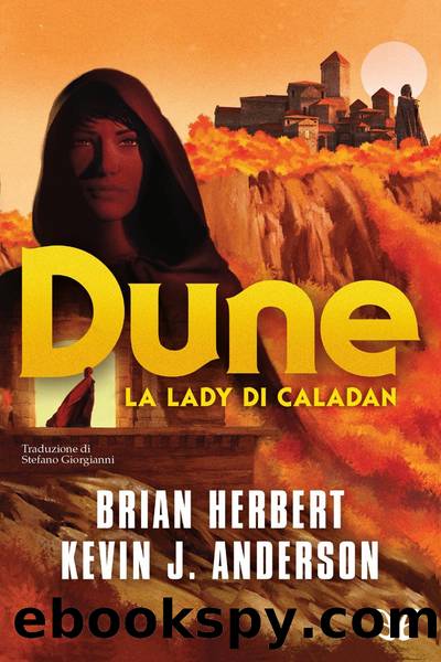 La Lady di Caladan by Brian Herbert & Kevin J. Anderson