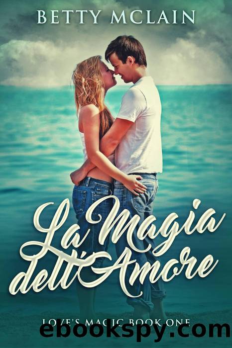 La Magia dell'Amore by Betty McLain