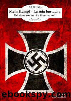 La Mia Battaglia  Mein Kampf by Adolf Hitler