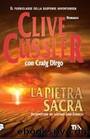 La Pietra Sacra by Clive Cussler & Craig Dirgo