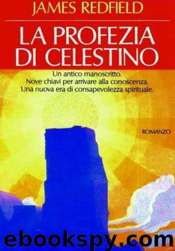 La Profezia Di Celestino by James Redfield