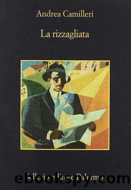 La Rizzagliata (Italian Edition) by Andrea Camilleri