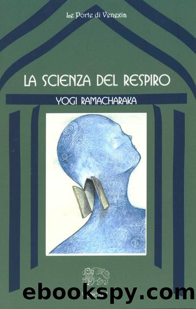 La Scienza del respiro by Yogi Ramacharaka