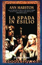 La Spada In Esilio by Ann Marston