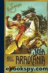 La Stella dell'Araucania (Italian Edition) by Emilio Salgari