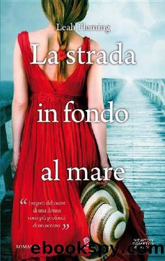 La Strada in Fondo Al Mare by Leah Fleming