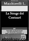 La Strage dei Centauri by MACCHIAVELLI LORIANO
