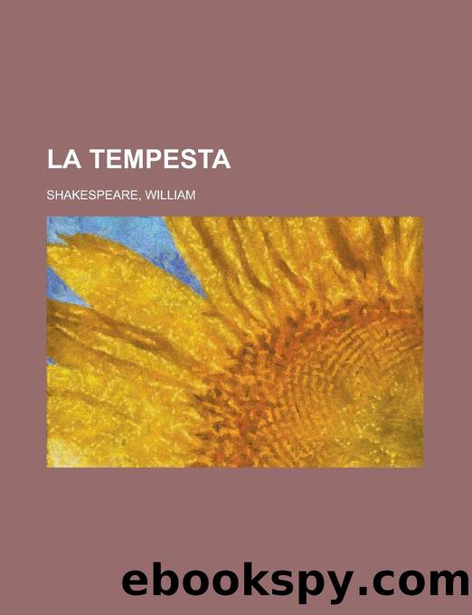 La Tempesta (Italian Edition) by William Shakespeare