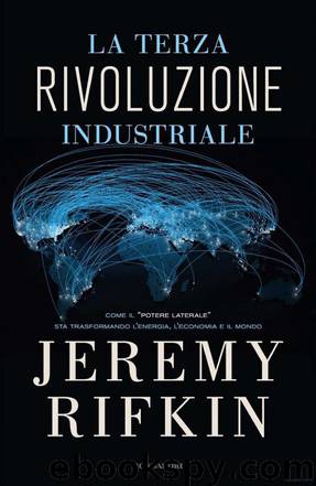 La Terza Rivoluzione Industriale by Jeremy Rifkin