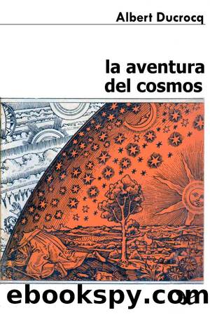 La aventura del cosmos by Albert Ducrocq
