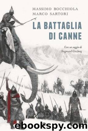 La battaglia di Canne by Massimo Bocchiola & Marco Sartori