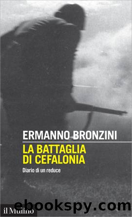 La battaglia di Cefalonia by Ermanno Bronzini;