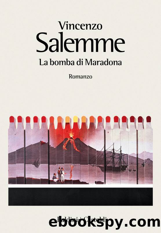 La bomba di Maradona by Vincenzo Salemme