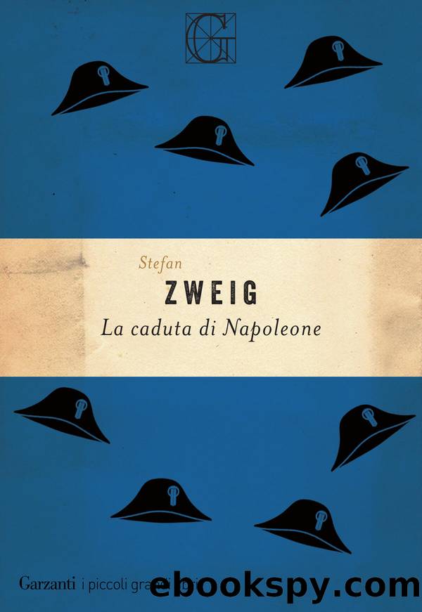 La caduta di Napoleone by Stefan Zweig