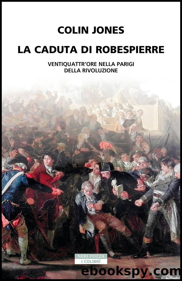 La caduta di Robespierre by Colin Jones