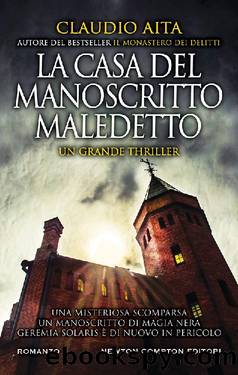 La casa del manoscritto maledetto by Claudio Aita