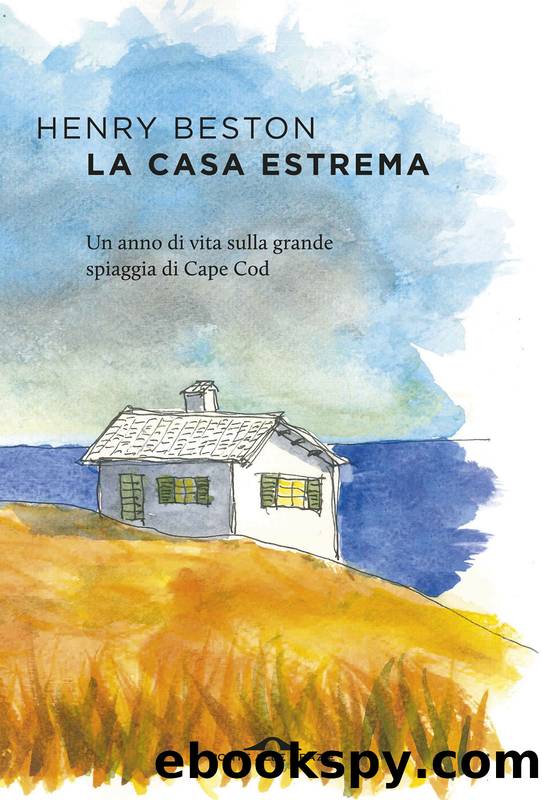 La casa estrema by Henry Beston