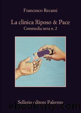 La clinica Riposo & Pace by Francesco Recami