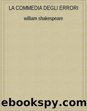 La commedia degli errori. Testo inglese a fronte by William Shakespeare