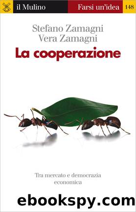 La cooperazione by Stefano Zamagni & Vera Zamagni