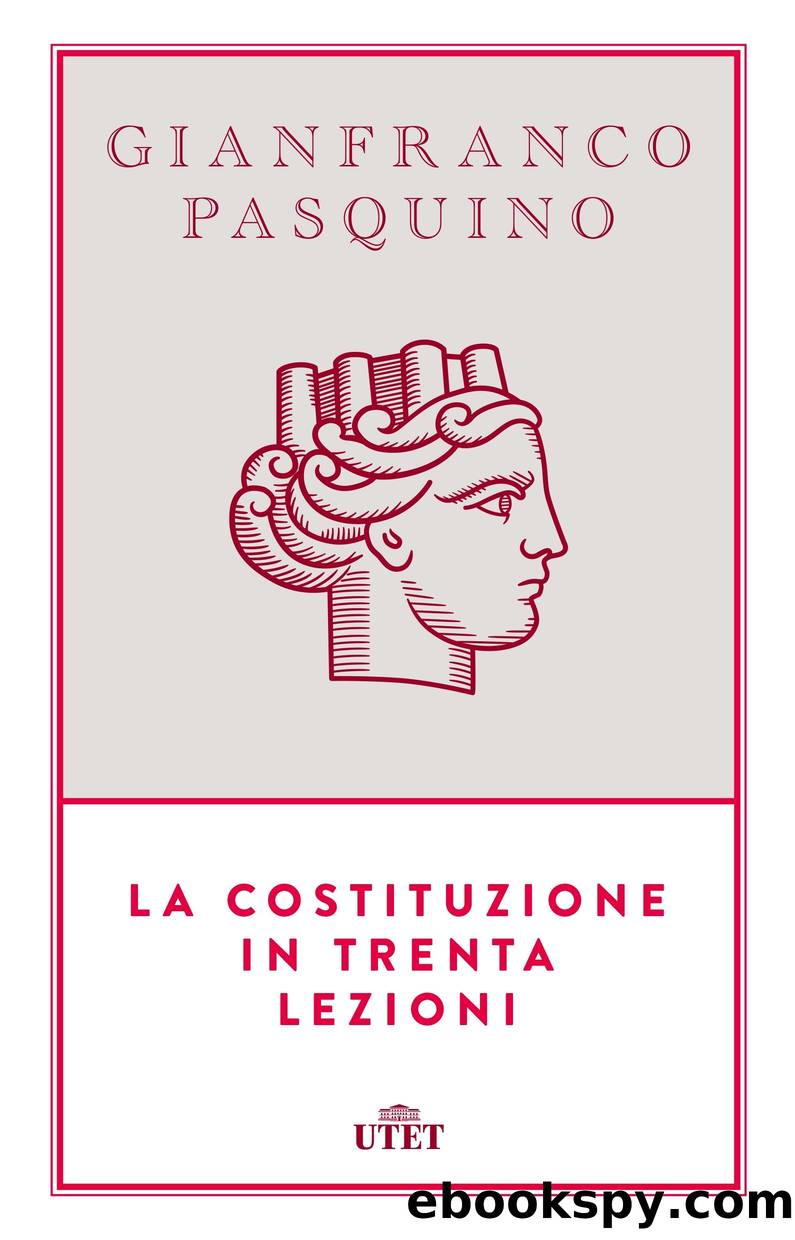 La costituzione in trenta lezioni by Gianfranco Pasquino