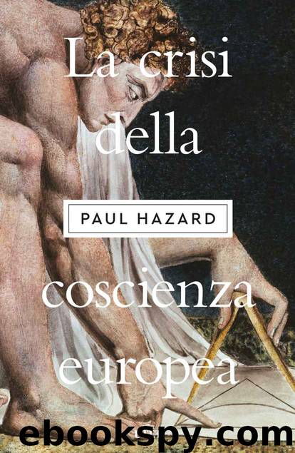 La crisi della coscienza europea (Italian Edition) by Paul Hazard